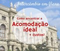 Intercâmbio em Viena: como escolher acomodação